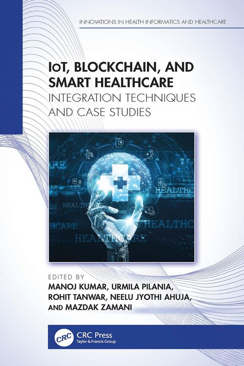 Produktbild: IoT, Blockchain, and Smart Healthcare
