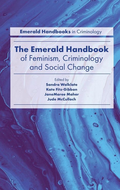 Produktbild: The Emerald Handbook of Feminism, Criminology and Social Change