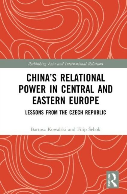 Produktbild: China's Relational Power in Central and Eastern Europe