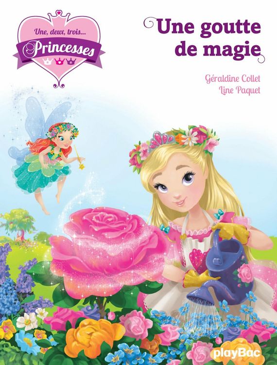 Produktbild: Une, deux, trois Princesses - Une goutte de magie - Tome 11