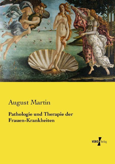 Produktbild: Pathologie und Therapie der Frauen-Krankheiten