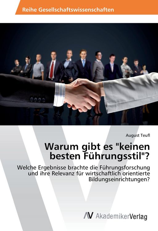 Produktbild: Warum gibt es "keinen besten F&uuml;hrungsstil"?
