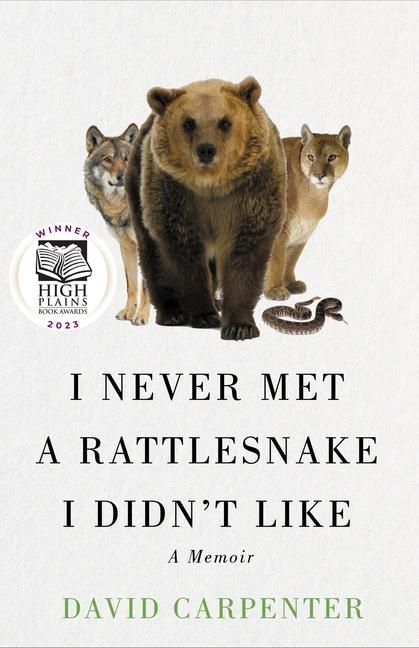 Produktbild: I Never Met a Rattlesnake I Didn't Like