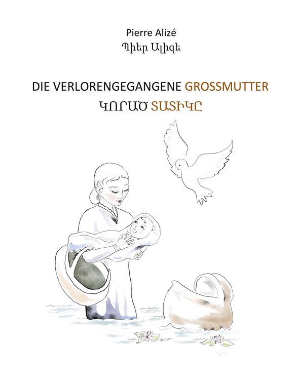 Produktbild: Die verlorengegangene Grossmutter (in Deutsch-Armenisch)
