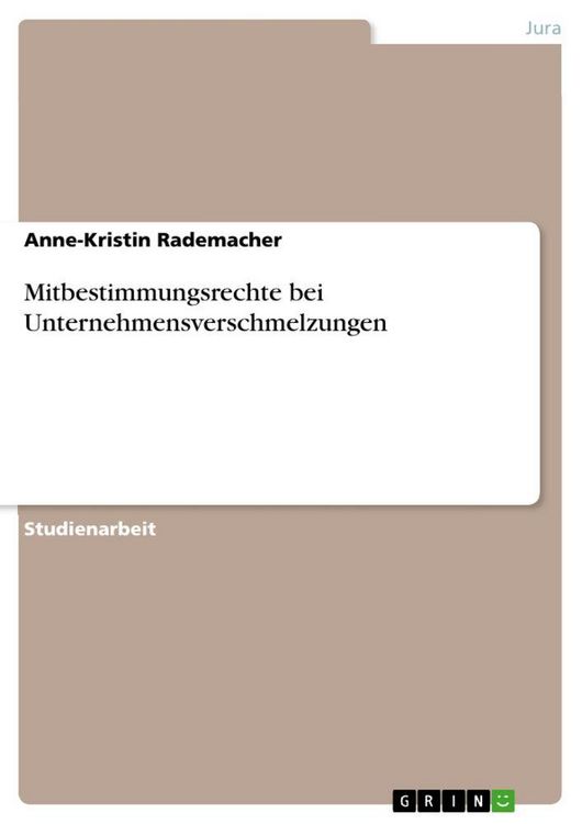 Produktbild: Mitbestimmungsrechte bei Unternehmensverschmelzungen