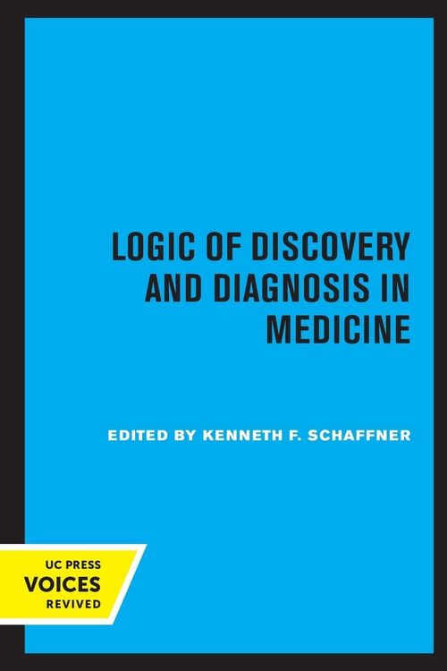 Produktbild: Logic of Discovery and Diagnosis in Medicine