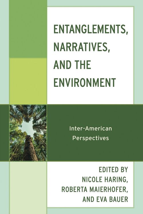 Produktbild: Entanglements, Narratives, and the Environment
