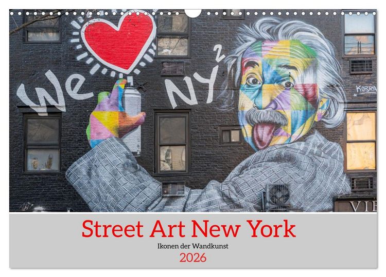 Produktbild: Street Art New York &ndash; Ikonen der Wandkunst (Wandkalender 2026 DIN A3 quer), CALVENDO Monatskalender