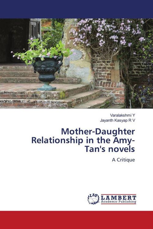 Produktbild: Mother-Daughter Relationship in the Amy-Tan's novels