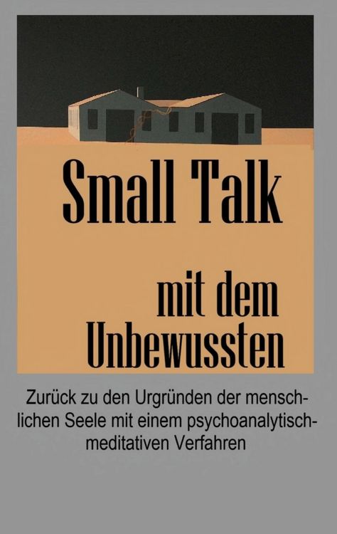 Produktbild: Small Talk mit dem Unbewussten