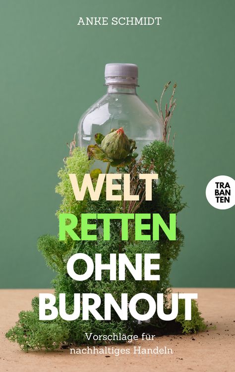 Produktbild: Welt retten ohne Burnout
