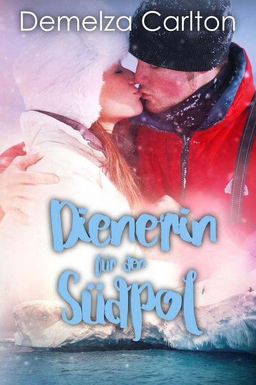 Produktbild: Dienerin f&uuml;r den S&uuml;dpol