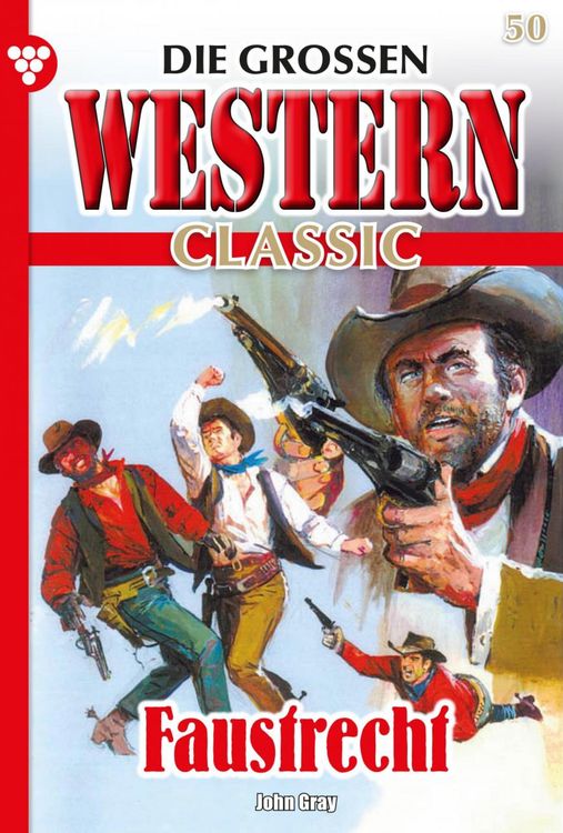 Bild vom Artikel Die großen Western Classic 50 - Western vom Autor John Gray