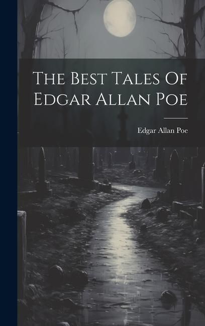 Produktbild: The Best Tales Of Edgar Allan Poe