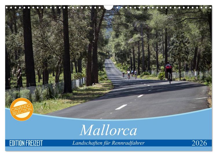 Produktbild: Mallorca: Die sch&ouml;nsten Landschaften f&uuml;r Rennradfahrer (Wandkalender 2026 DIN A3 quer), CALVENDO Monatskalender