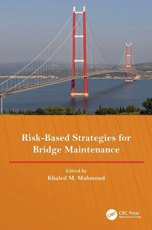 Produktbild: Risk-Based Strategies for Bridge Maintenance