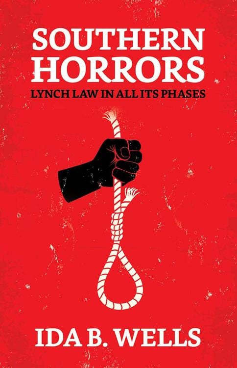 Produktbild: Southern Horrors : Lynch Law in All Its Phases