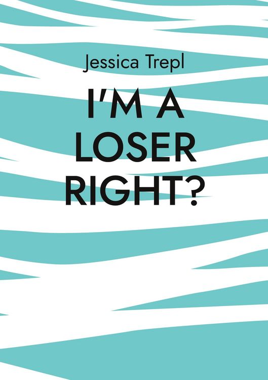 Produktbild: I'm a loser right