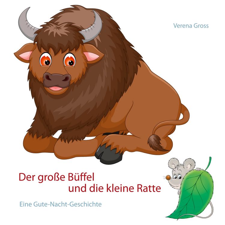 Produktbild: Der gro&szlig;e B&uuml;ffel und die kleine Ratte