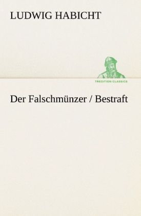 Produktbild: Der Falschm&uuml;nzer / Bestraft