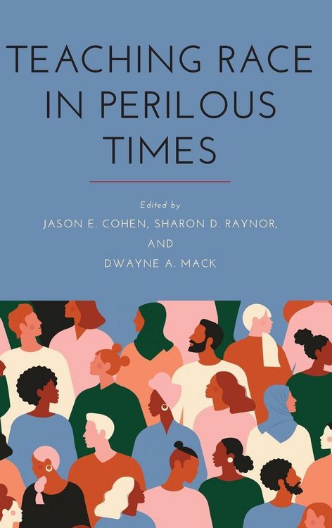 Produktbild: Teaching Race in Perilous Times