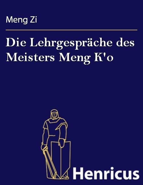 Produktbild: Die Lehrgespr&auml;che des Meisters Meng K'o