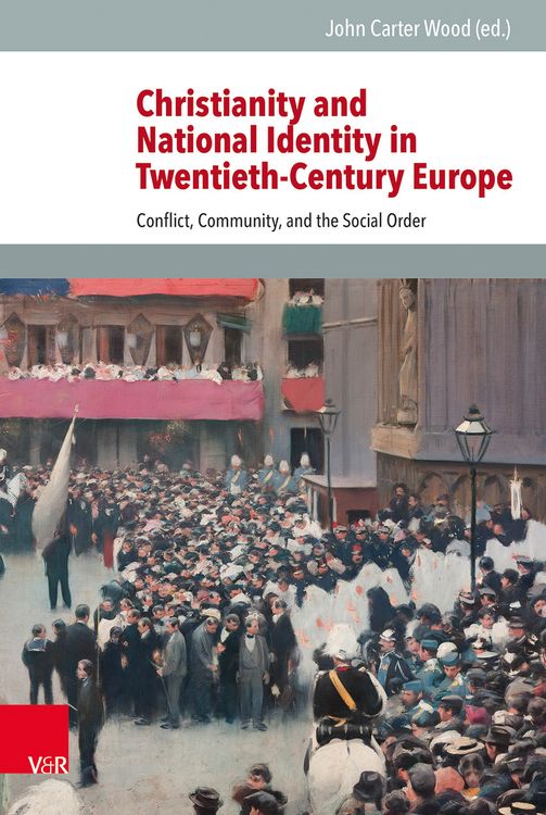 Produktbild: Christianity and National Identity in Twentieth-Century Europe