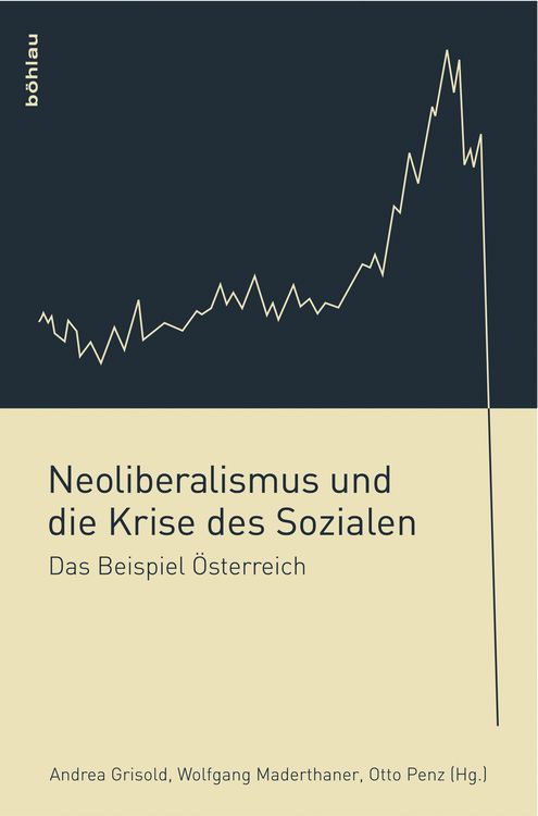 Produktbild: Neoliberalismus und die Krise des Sozialen
