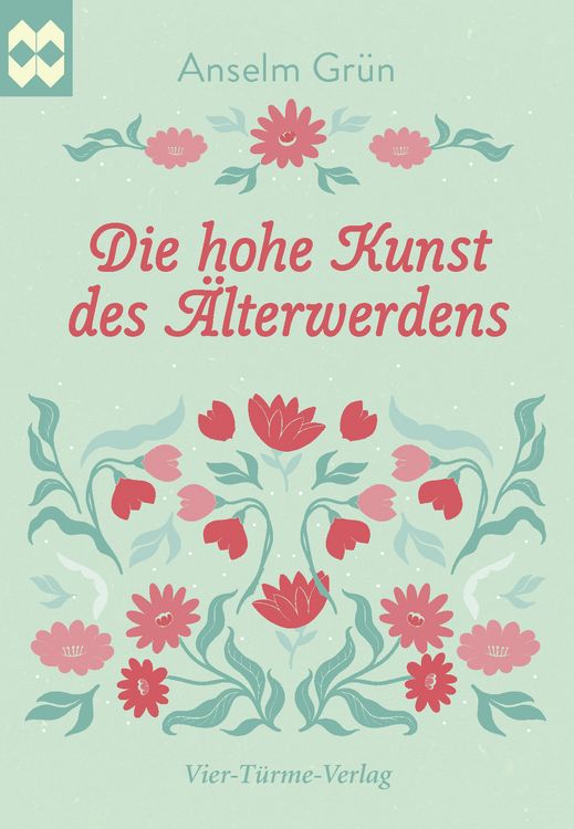 Produktbild: Die hohe Kunst des &Auml;lterwerdens