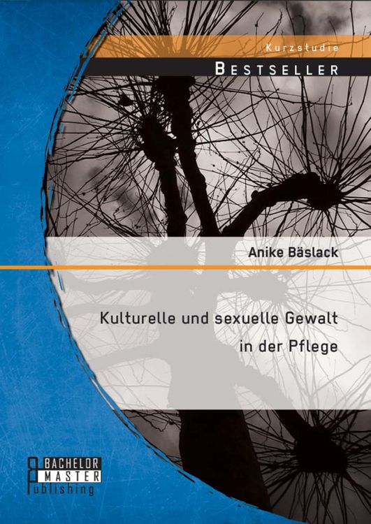 Produktbild: Kulturelle und sexuelle Gewalt in der Pflege