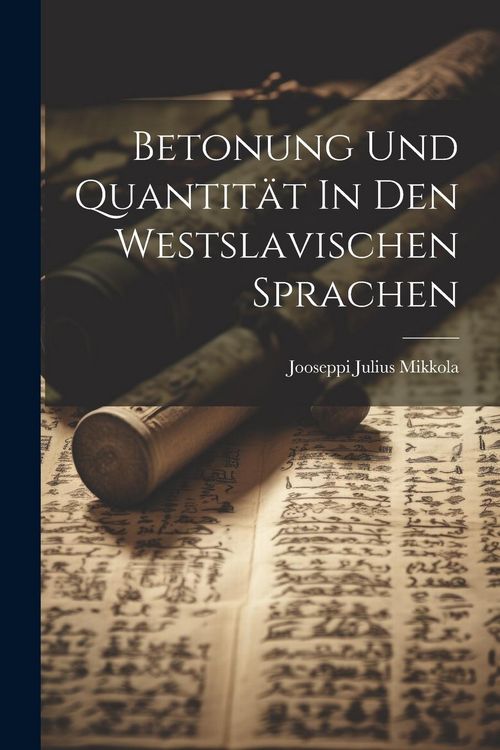 Produktbild: Betonung Und Quantit&auml;t In Den Westslavischen Sprachen