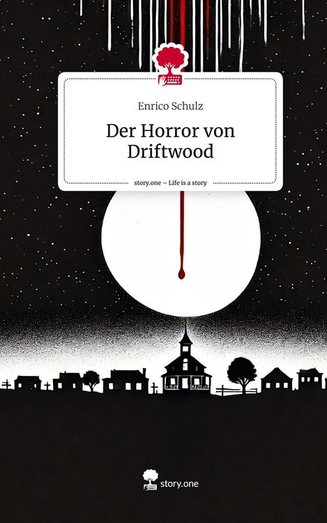 Produktbild: Der Horror von Driftwood. Life is a Story - story.one