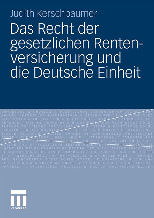 Produktbild: Das Recht der gesetzlichen Rentenversicherung und die Deutsche Einheit