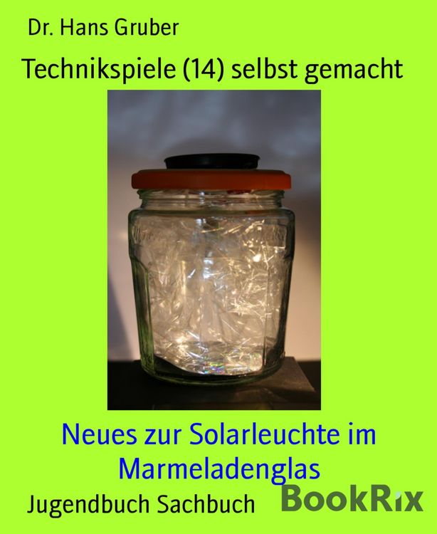 Produktbild: Technikspiele (14) selbst gemacht