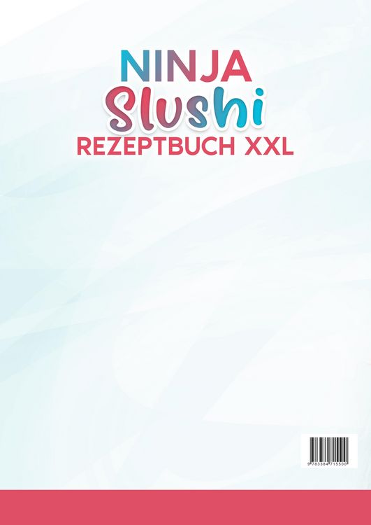 Produktbild: Ninja Slushi Rezeptbuch XXL