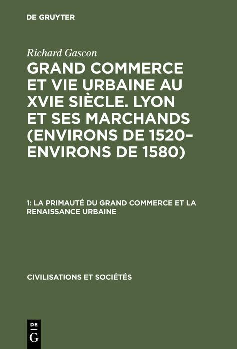 Produktbild: La primaut&eacute; du grand commerce et La renaissance urbaine