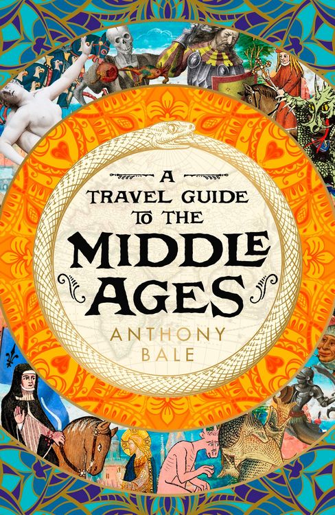 Produktbild: A Travel Guide to the Middle Ages