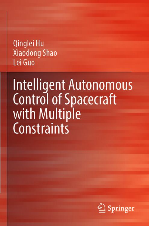 Produktbild: Intelligent Autonomous Control of Spacecraft with Multiple Constraints
