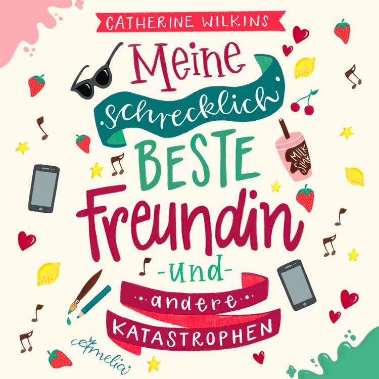 Produktbild: Meine schrecklich beste Freundin und andere Katastrophen (Meine schrecklich beste Freundin 1)