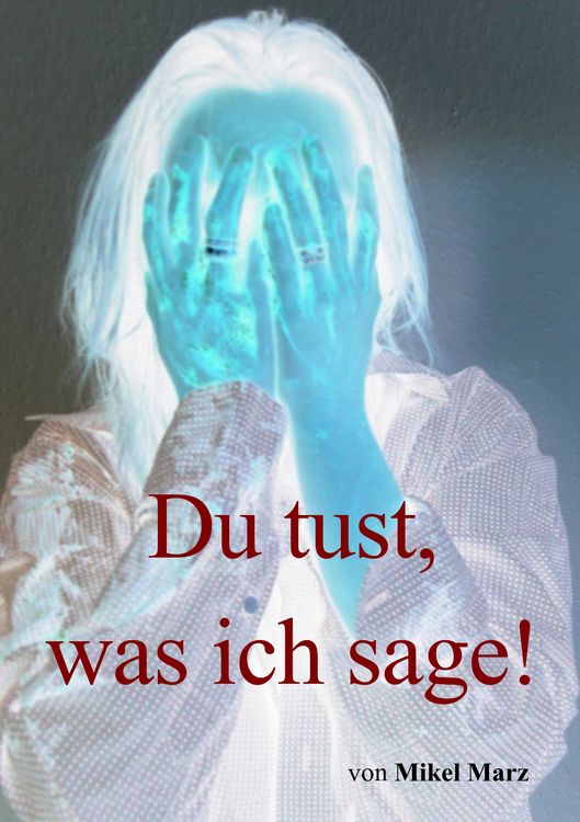 Produktbild: Du tust, was ich sage!
