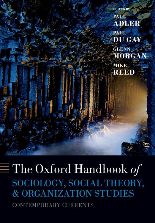 Produktbild: The Oxford Handbook of Sociology, Social Theory, and Organization Studies