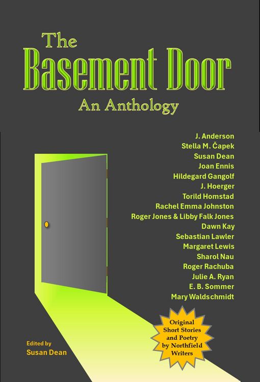 Produktbild: The Basement Door: An Anthology (Northfield Open Writers' Anthologies, #1)