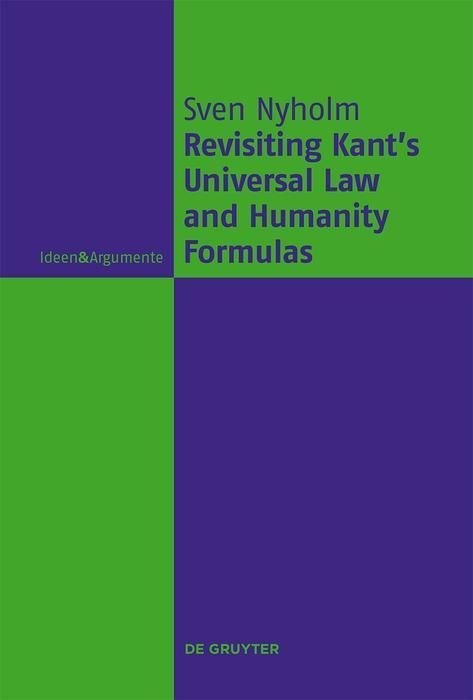 Produktbild: Revisiting Kant's Universal Law and Humanity Formulas