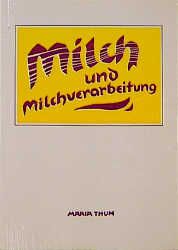 Produktbild: Milch und Milchverarbeitung