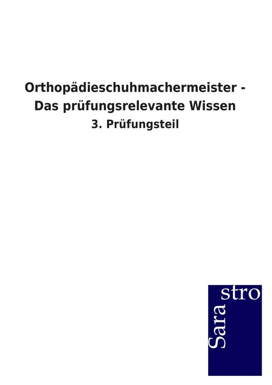 Produktbild: Orthop&auml;dieschuhmachermeister - Das pr&uuml;fungsrelevante Wissen