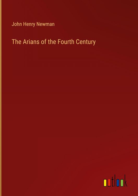 Produktbild: The Arians of the Fourth Century