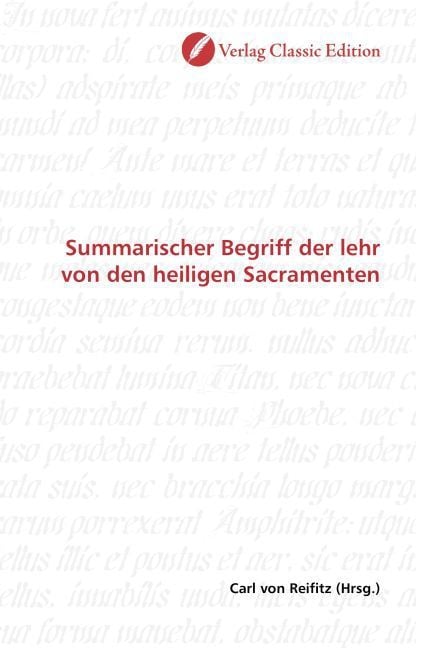 Produktbild: Summarischer Begriff der lehr von den heiligen Sacramenten