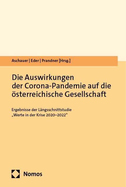Produktbild: Die Auswirkungen der Corona-Pandemie auf die &ouml;sterreichische Gesellschaft
