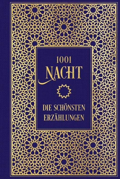 Produktbild: 1001 Nacht: Die sch&ouml;nsten Erz&auml;hlungen