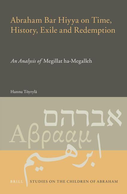 Produktbild: Abraham Bar Hiyya on Time, History, Exile and Redemption
